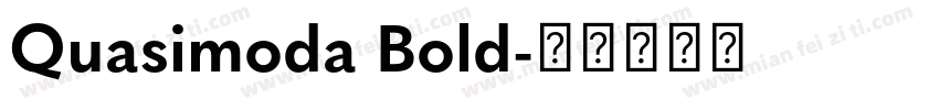Quasimoda Bold字体转换